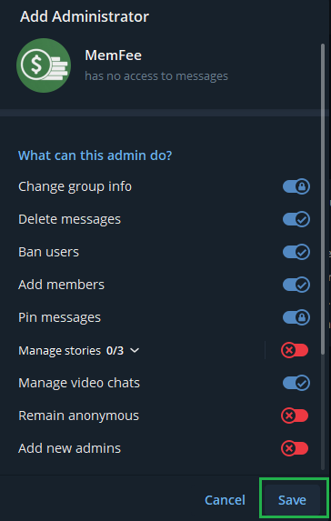 Add MemFee bot as administrator and save
